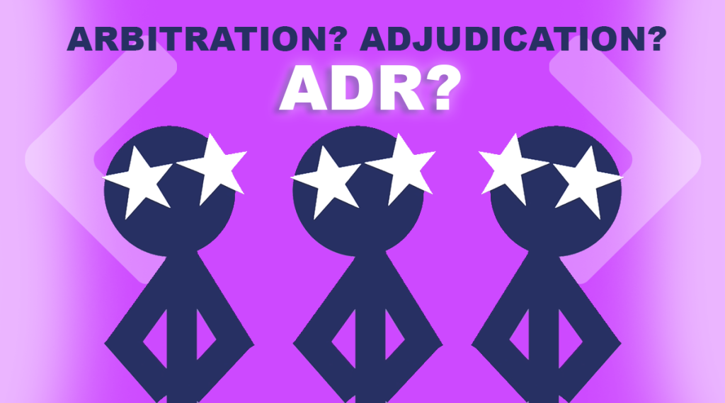 Featured image for Arbitration VS Adjudication VS ADR: What’s the Difference?